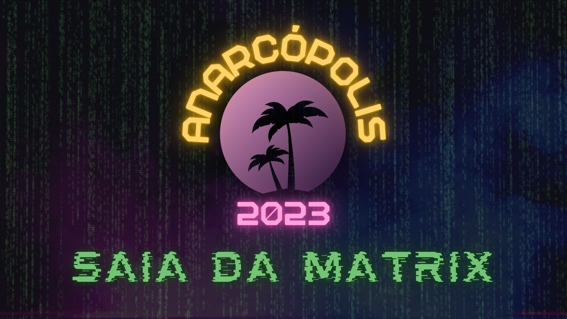 Anarcópolis 2023